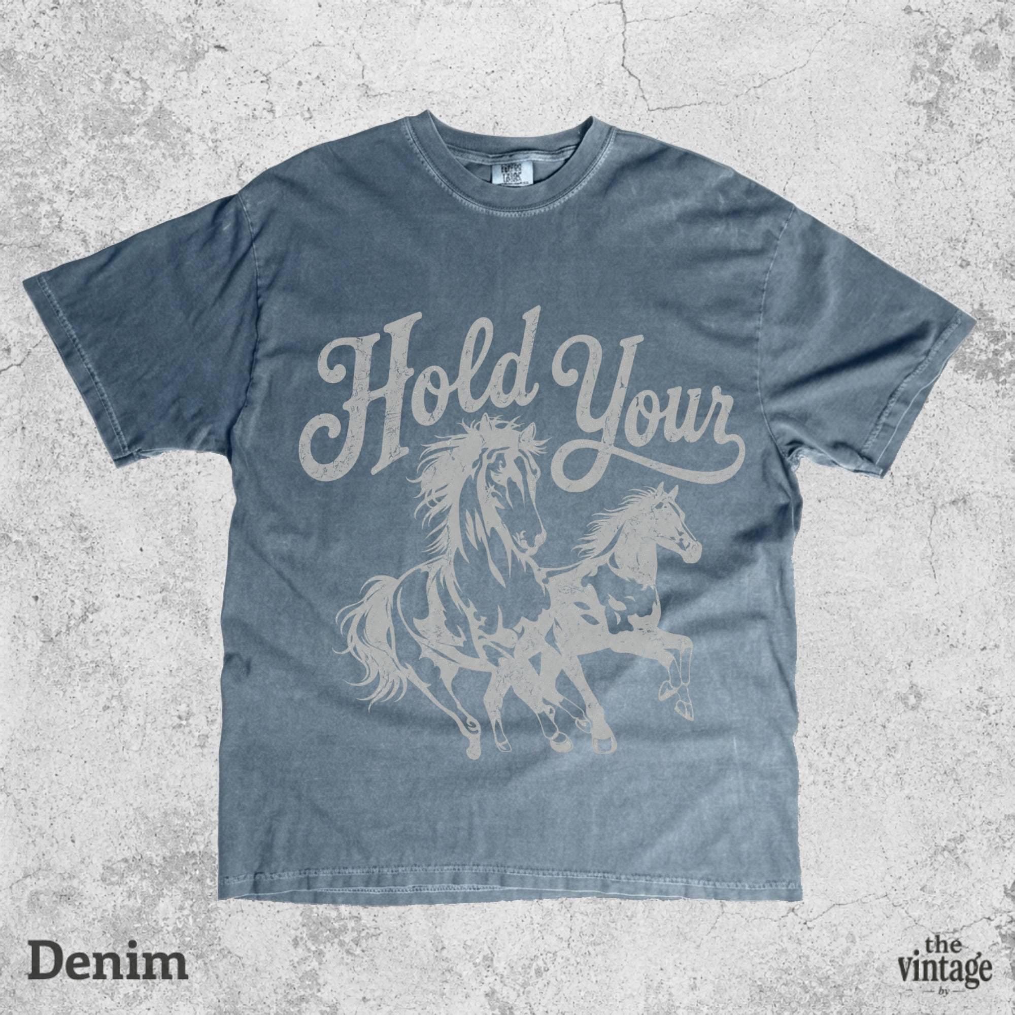 Hold Your Horses Shirt, Funny Cowgirl Graphic Tee, Retro Western Horse Shirt, Vintage Cowboy Aesthetic Oversized T-Shirt