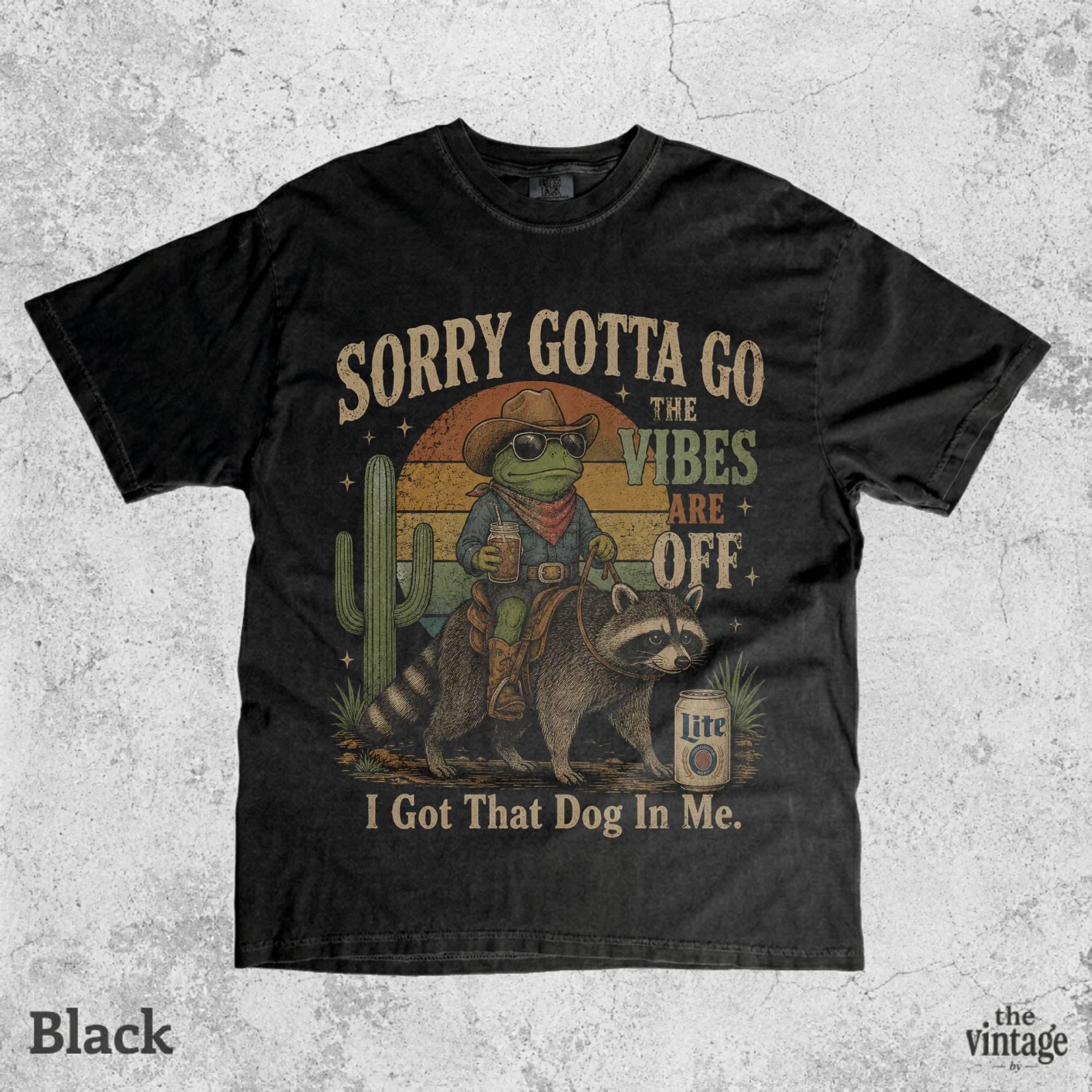 Vintage Retro Sorry Gotta Go The Vibes Are Off Shirt, Funny Frog Raccoon Cowboy Shirt, Comfort Colors Graphic Tee, Western Cowgirl Tee