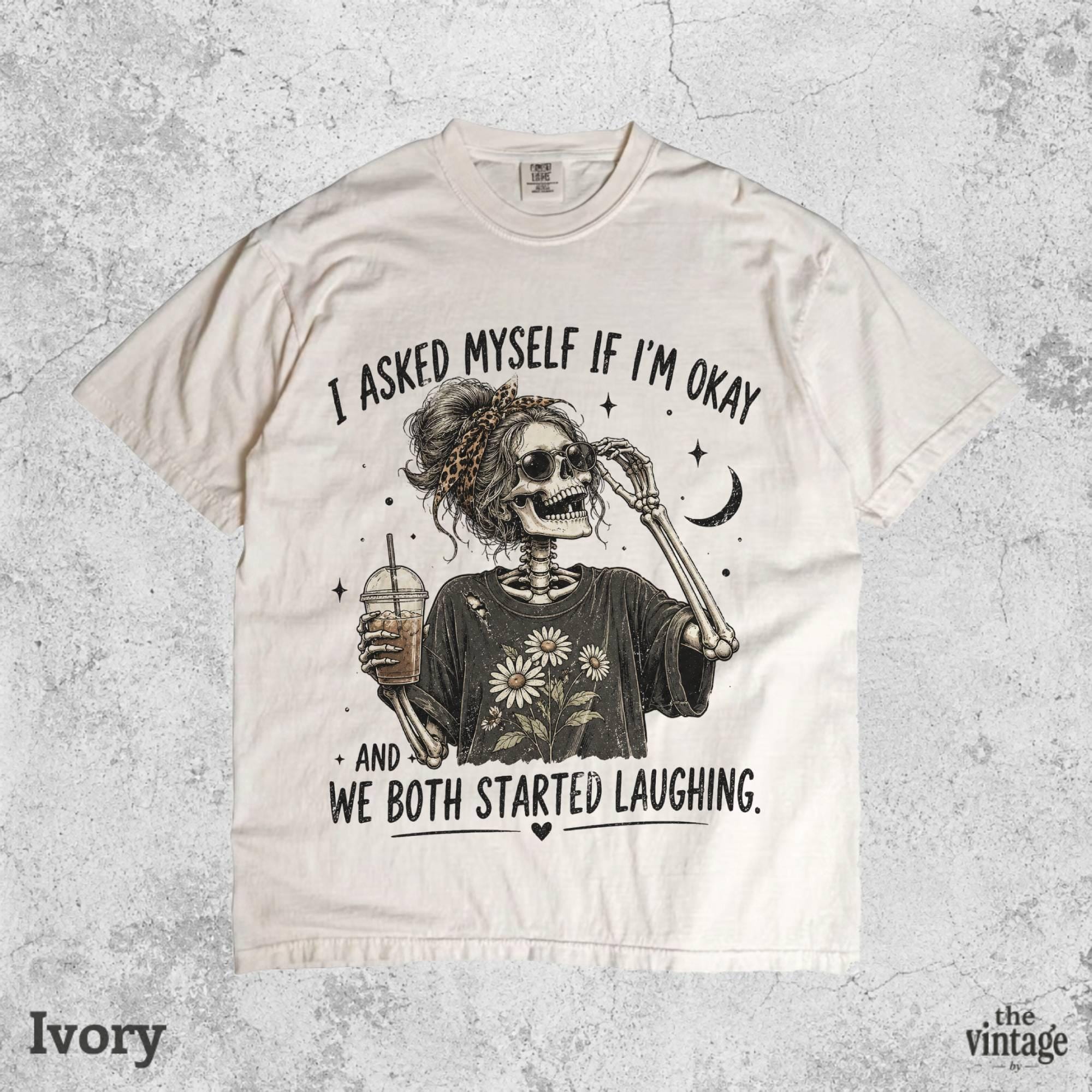 I Asked Myself If I m Okay Shirt, Vintage Skeleton Graphic Tee, Retro Funny Sarcastic Shirt, Dark Humor Shirt, Mental Health Humor Tee